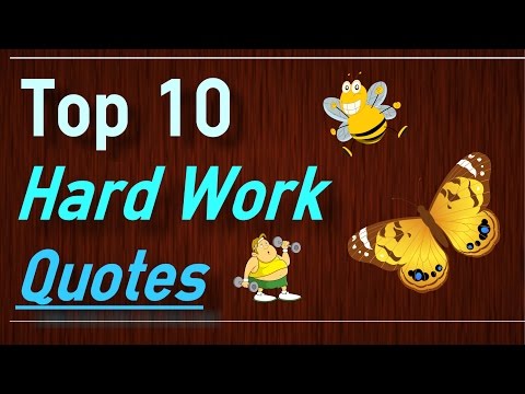 Hard Work Quotes Top 10 Quotes About Working Hard And Effort