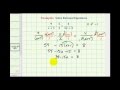 Rational Equations and Improper Fractions
