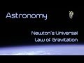 Newton's Laws and Gravitational Concepts