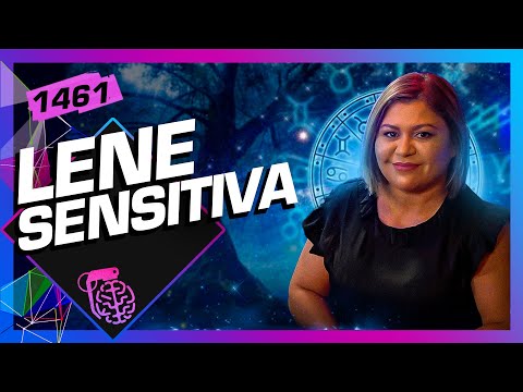 LENE SENSITIVA - Inteligência Ltda. Podcast #1461