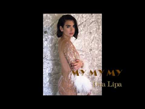 Dua Lipa - MY MY MY (lyrics) @acoustic