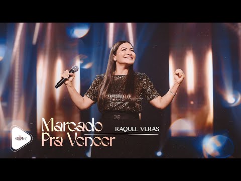 Raquel Veras - Marcado Pra Vencer | Clipe Oficial