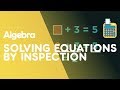 Solving Basic Algebraic Equations