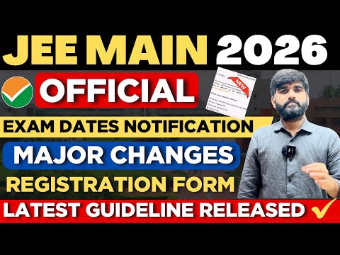 JEE Main 2026 EXAM Date OUT? Update🤯 | JEE Mains 2026 Registration Form Date | JEE Main form fill up
