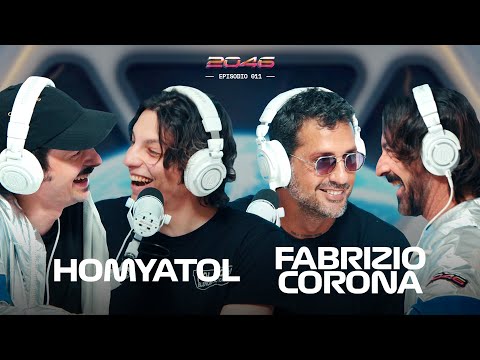 “GOSSIP BOYS” con Fabrizio Corona & Homyatol | 2046 Podcast Ep. 11