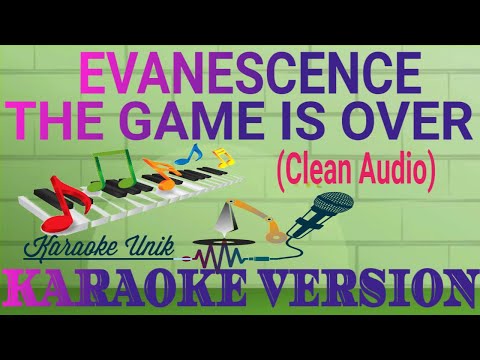 Evanescence – The Game Is Over Karaoke | Lyrics