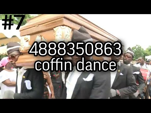 Coffin Dance Loud Roblox Id 07 2021 - roblox music code coffin dance