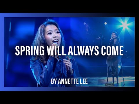 Spring Will Always Come By Annette Lee | New Creation Church
