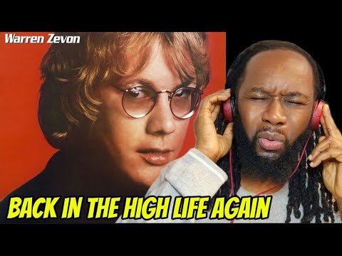 His voice gave the song a vibe! WARREN ZEVON Back in the highlife again REACTION -First time hearing