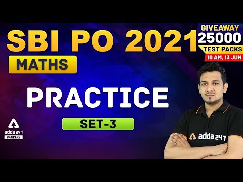 SBI PO 2021 Preparation | Maths | Practice Set 3 for...