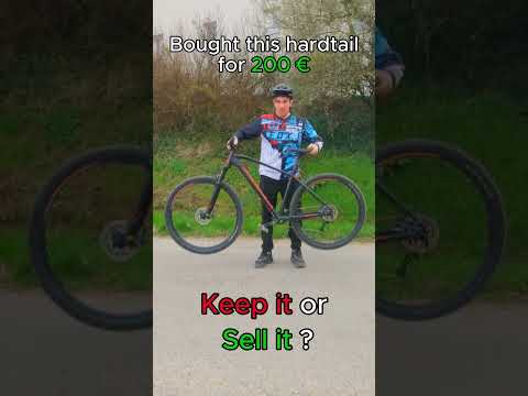 Keep it or Sell it ?💸 #mtb
