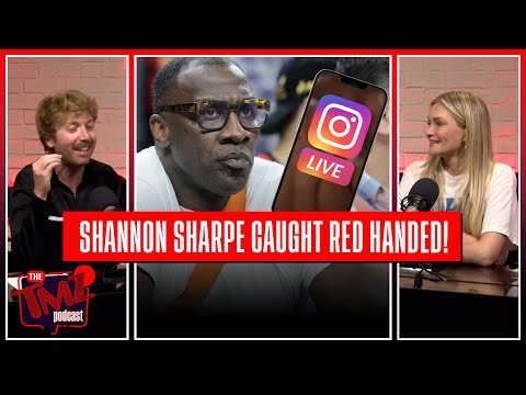 Shannon Sharpe Naked & Nasty On IG Live | The TMZ Podcast