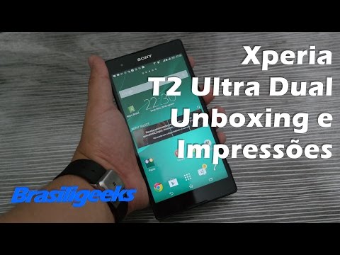 (PORTUGUESE) Sony Xperia T2 Ultra Dual - Unboxing e Primeiras Impressões