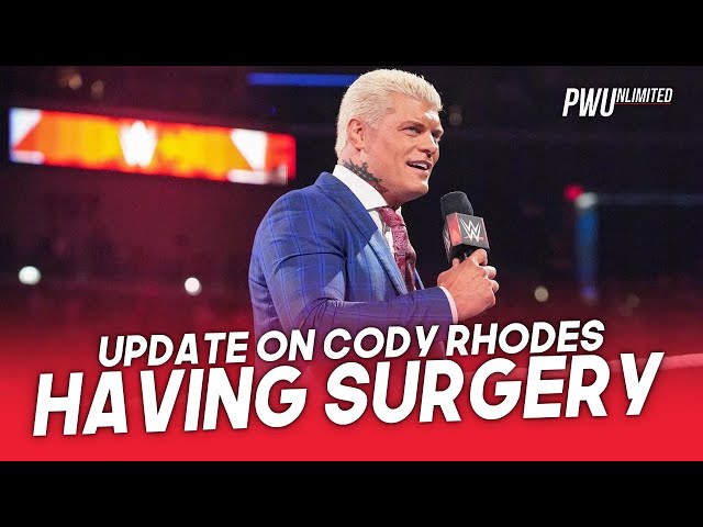 Update On Cody Rhodes having Surgery This Week