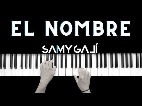 EL NOMBRE | 🎹 Piano Instrumental Cover  | Un Corazón | Averly Morillo | Samy Galí