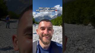 Mein Leben, wenn AfD mich abschiebt 🇦🇱🇽🇰