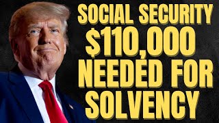 Social Security INCREASED Dependency For Beneficiaries | $110,000 NEEDED For Solvency