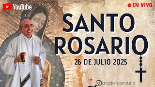SANTO ROSARIO, 26 DE JULIO 2025 ¡BIENVENIDOS!