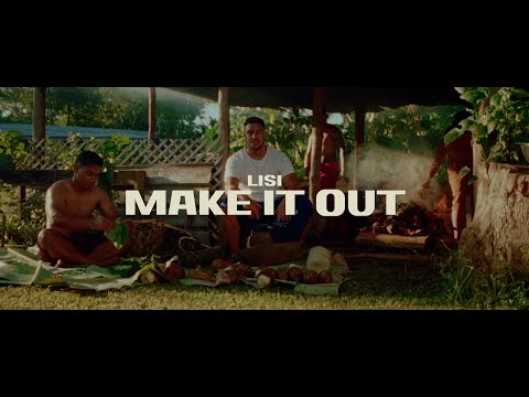 Lisi - Make It Out (Official Music Video)