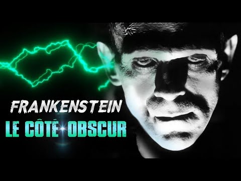 Frankenstein : Le Côté Obscur de Mary Shelley (Histoire, Secrets & Adaptations)