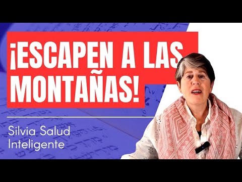Escapen a las montañas