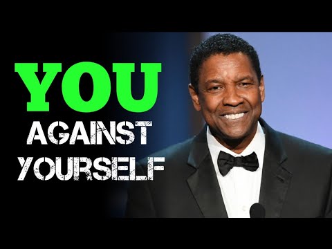 You Against Yourself Denzel Washington Motivation Video | Denzel Washington Motivation | #Motivation