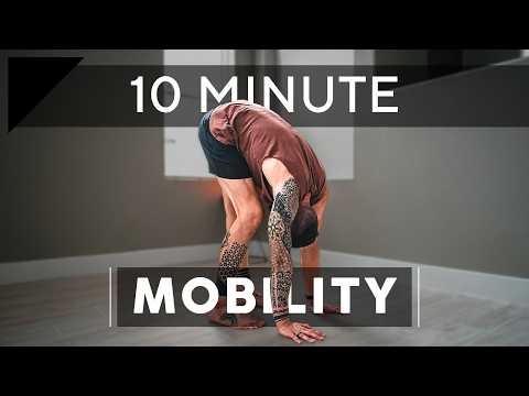 10 minute MUST DO mobility movement routine