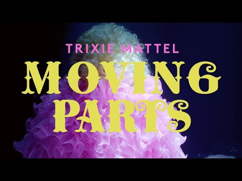 Trixie Mattel: Moving Parts - Official Trailer (2019)