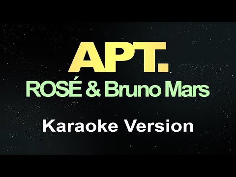 ROSÉ & Bruno Mars - APT. (Karaoke)