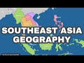Southeast Asia Geography and Culture