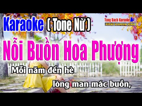 Karaoke || Nỗi Buồn Hoa Phượng (Tone Nữ) Nhạc Sống Tùng Bách