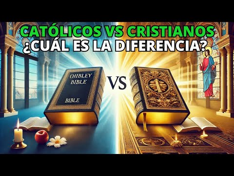 Católicos vs Cristianos: ¿Cuál es la diferencia? | La BIBLIA Lo Explica