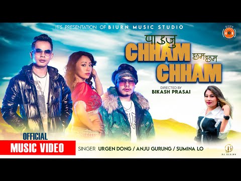 Urgen Dong - Pauju (Chham Chham)-Anju Gurung | Bijay Dong | Sumina Lo - Official Music Video
