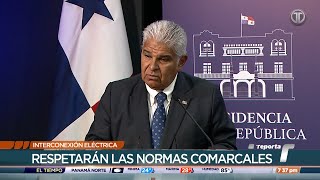 Presidente Mulino dice que interconexión eléctrica con Colombia no se detendrá