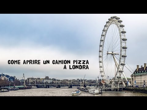 Come aprire un camion pizza a Londra