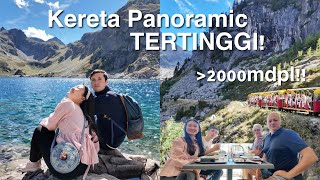 MERTUA DATANG! NAIK KERETA PANORAMA TERTINGGI DI EROPA😱