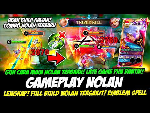 GINI COMBO NOLAN TERSAKIT + CARA MAIN NOLAN TERBARU❗BUILD NOLAN TERSAKIT 2024❗GAMEPLAY NOLAN MLBB