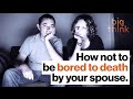 Exploring Solutions to Boredom