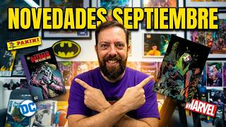 NOVEDADES DC Y MARVEL EN SEPTIEMBRE POR PANINI