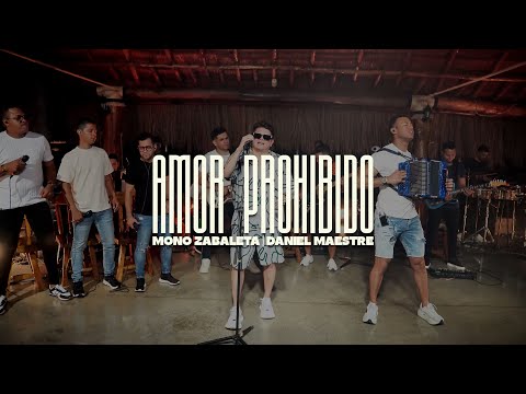 Mono Zabaleta, Daniel Maestre - Amor Prohibido (En Vivo)
