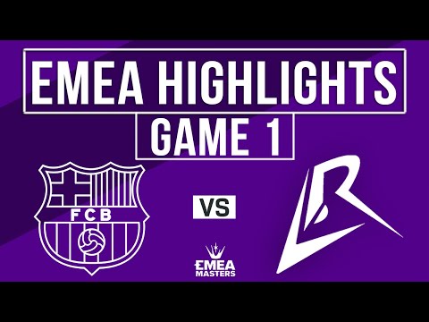 BAR vs LR Highlights Game 1 | EMEA Masters 2025 Spring Finals | Barça eSports vs Los Ratones
