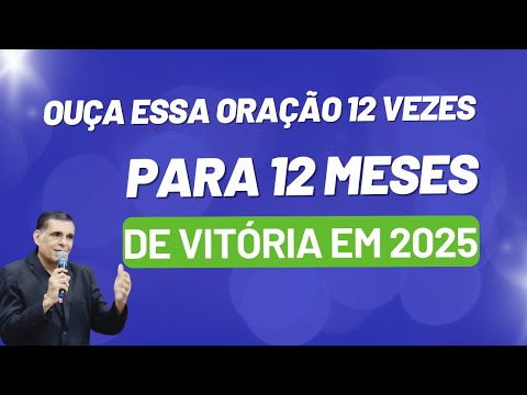 ORAÇÃO FORTÍSSIMA - CAMPANHA DE 12 DIAS ORAÇÃO