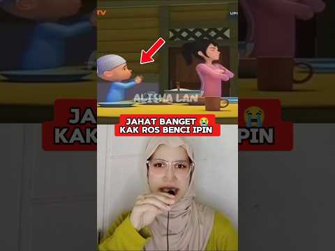 JAHAT BANGET, KAK ROS PILIH KASIH SAMA IPIN 😭‼️ #shorts #viralvideo #upinipin #kakros