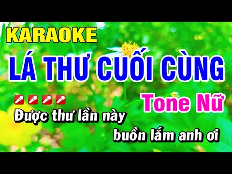 Karaoke Lá Thư Cuối Cùng Tone Nữ Nhạc Sống Hay | Hoài Phong Organ