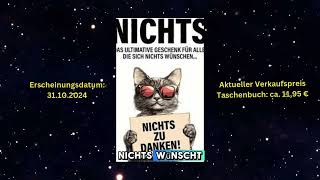 "Nichts - Das ultimative Geschenk für alle, die sich nichts wünschen" von Tim Moser| Buchvorstellung