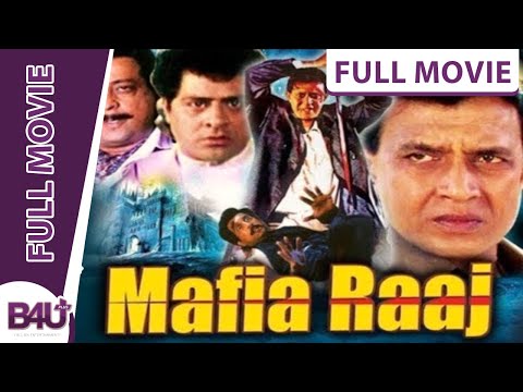 Mafia Raaj - Full Movie | Mithun Chakraborty, Ayesha Jhulka, Shakti Kapoor | B4U Plus