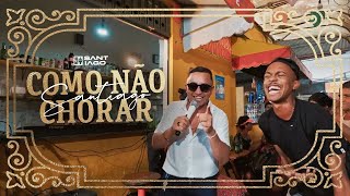 SANTIAGO - COMO NÃO CHORAR - 2025 (CLIPE OFICIAL)