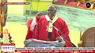 Homilia ya Askofu Mkuu Ruwa'ichi - Sherehe ya Pentekoste Kanisa Kuu Mt. Yoseph - Jimbo Kuu DSM.