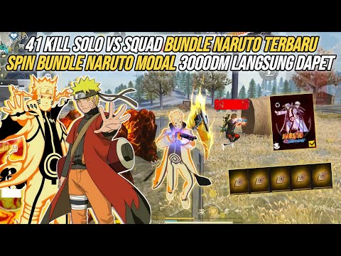 41 KILL SOLO VS SQUAD BUNDLE NARUTO TERBARU !!! SPIN BUNDLE NARUTO MODAL 3000DM HOKI LANGSUNG DAPET?