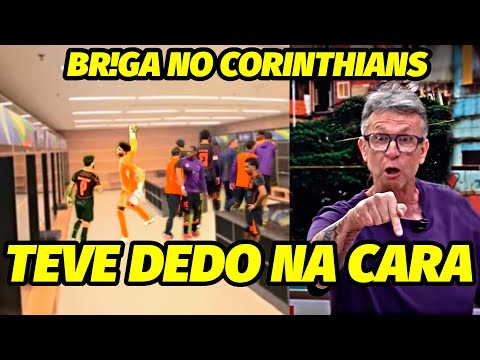 VAZOU TUDO! "NO VESTIÁRIO UM PARTIU PRA ClMA DO OUTRO E METEU O DED0 NA.." A TRETA NO CORINTHIANS
